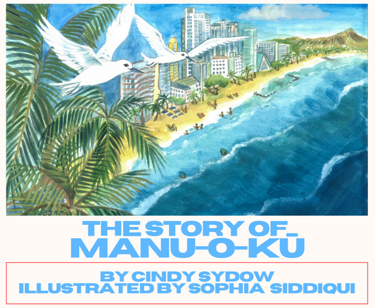 The Story of Manu-o-Kū Book by Cindy Sydow
